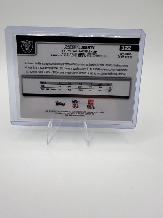 2025 Topps Chrome Ashton Jeanty RC #322 Raiders Rookie Running Back
