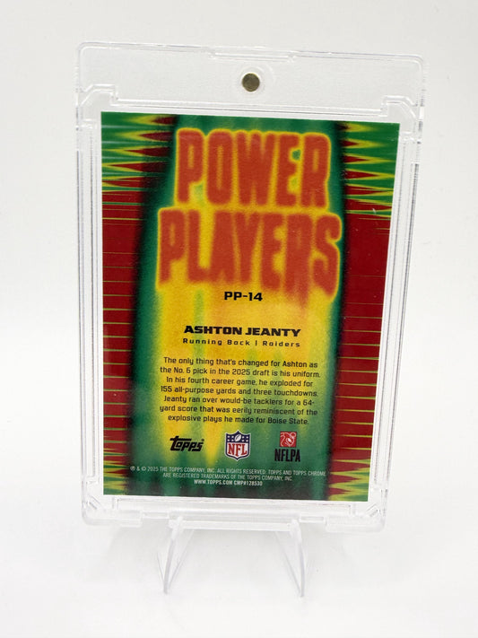 2025 Topps Chrome Ashton Jeanty Power Players Refractor RC #PP-14 Raiders