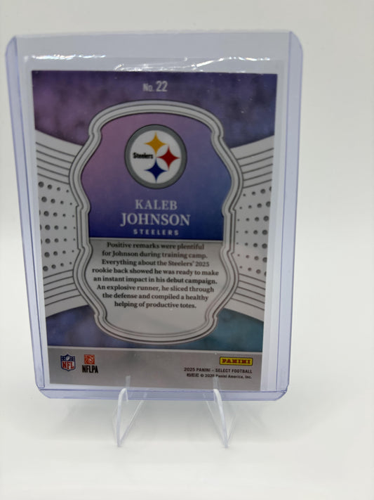 2025 Panini Select Kaleb Johnson Card Select Certified Rookies  Steelers #22