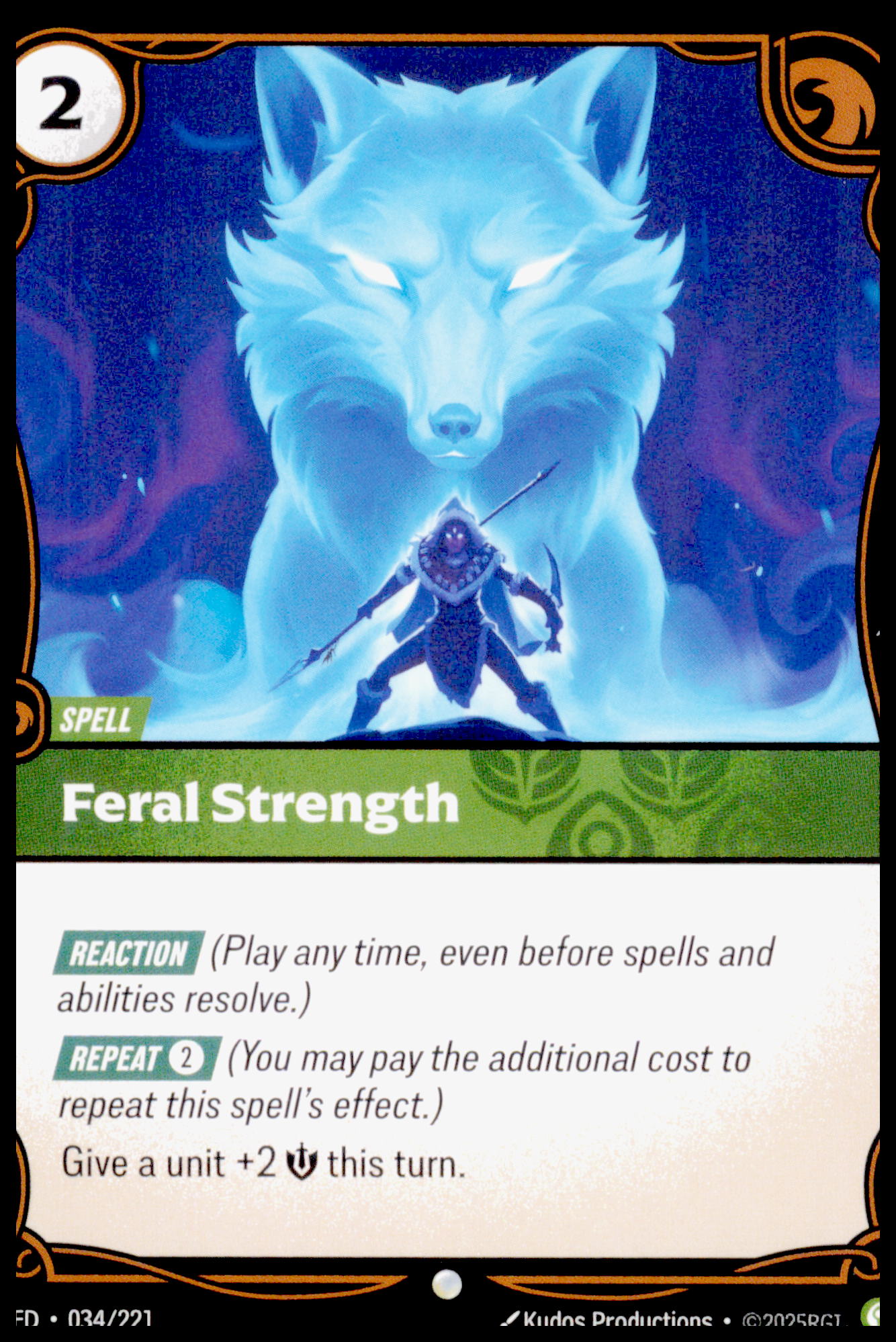 2025 Riftbound Feral Strength #034/221 Spell LoR TCG League of Legends