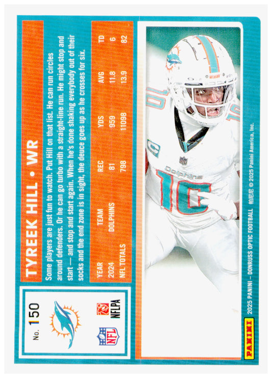 2025 Donruss Optic Tyreek Hill Card Miami Dolphins #150