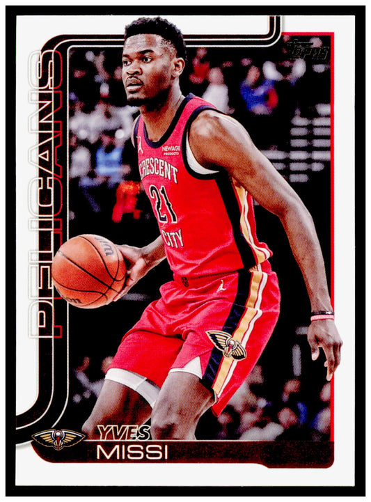 2025-26 Topps Yves Missi Card New Orleans Pelicans #191