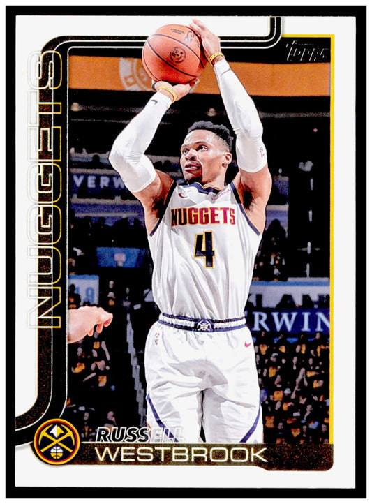 2025-26 Topps Russell Westbrook Card Denver Nuggets #104
