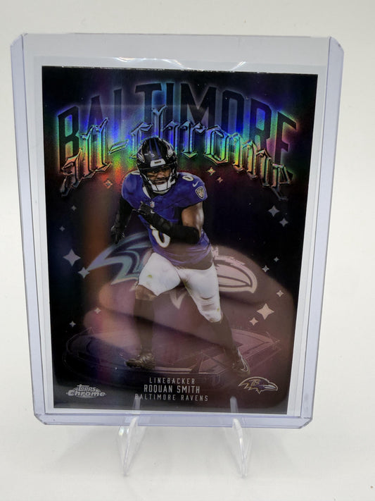 2025 Topps Chrome - All-Chrome Team Refractor Roquan Smith Card Baltimore