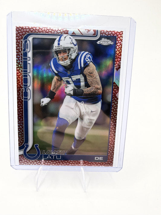 2025 Topps Chrome - Football Leather Refractor Laiatu Latu Card  Colts