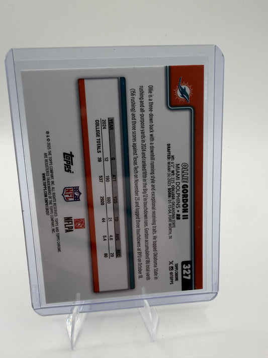 2025 Topps Chrome Ollie Gordon II Card Ray Wave Refractor RC Miami Dolphins #327