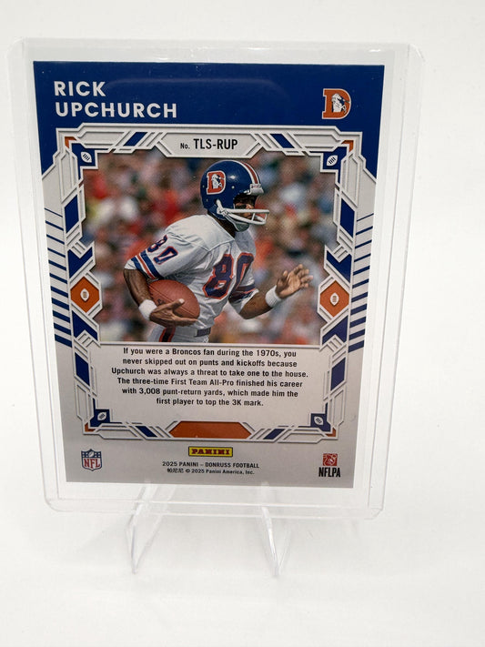 2025 Donruss Rick Upchurch Card The Legend Series Denver Broncos #TLS-RUP