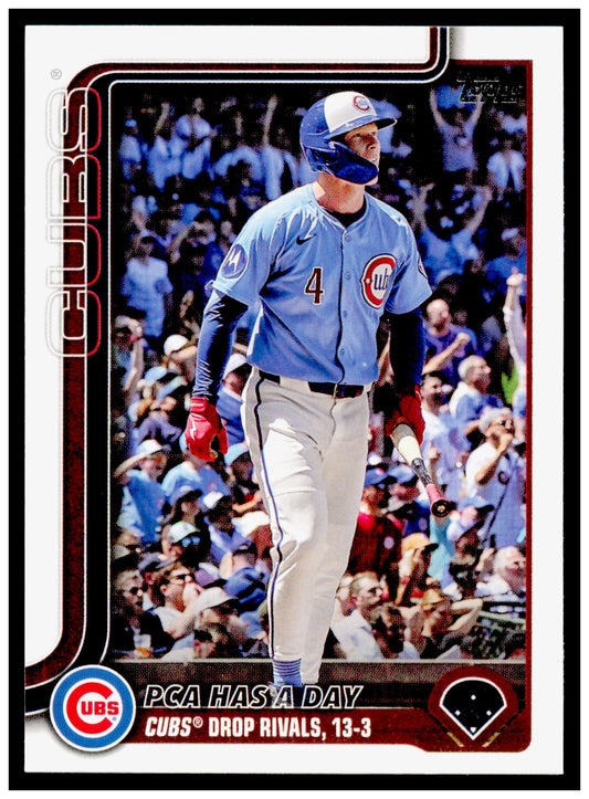 2025 Topps Update PCA Has A Day Card Chicago Cubs #US164