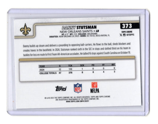2025 Topps Chrome Danny Stutsman Card X-Fractor RC New Orleans Saints #373