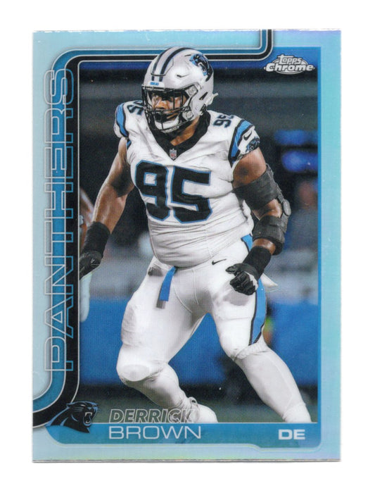 2025 Topps Chrome Derrick Brown Card Refractor Carolina Panthers #47