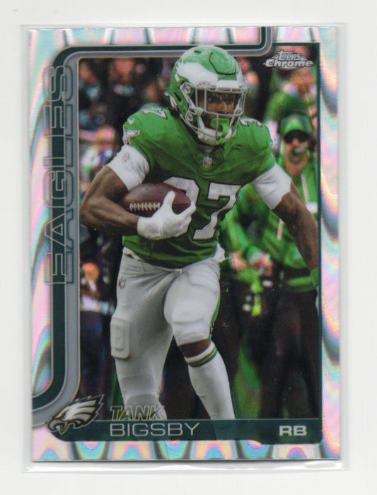 2025 Topps Chrome Tank Bigsby Card Ray Wave Refractor  Eagles #143