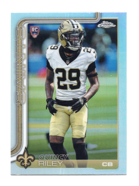 2025 Topps Chrome Quincy Riley Card Refractor RC New Orleans Saints #369
