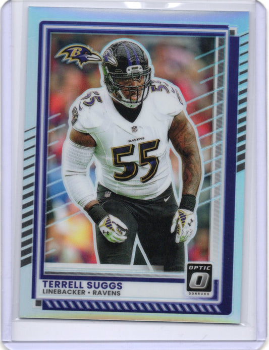 2025 Donruss Optic Terrell Suggs Card Holo Baltimore Ravens #96