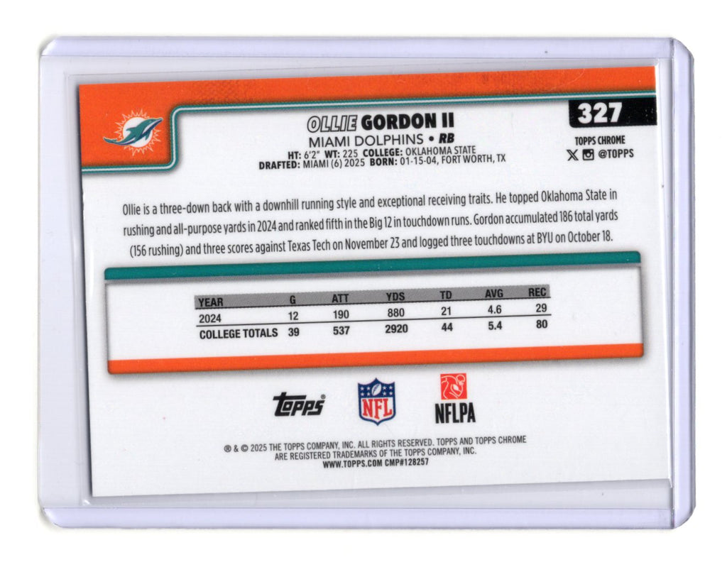 2025 Topps Chrome Ollie Gordon II Card X-Fractor RC Miami Dolphins #327