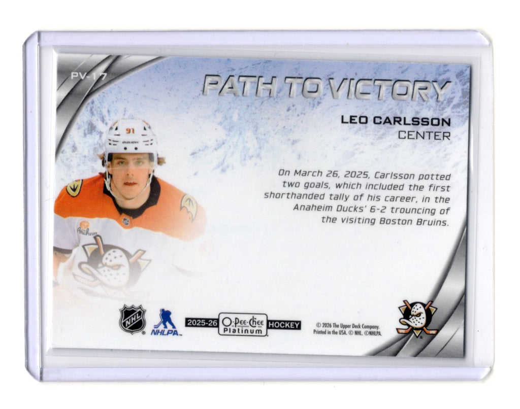 2025-26 O-Pee-Chee Platinum Leo Carlsson Path To Victory Insert #PV-17 Ducks
