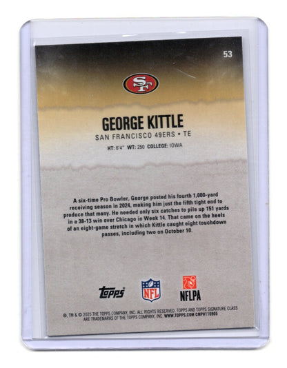 2025 Topps Signature Class George Kittle Card Chrome  49ers #53