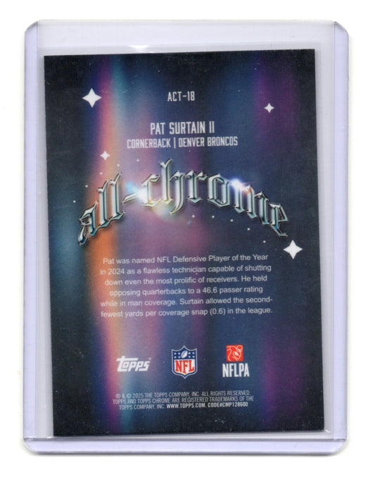 2025 Topps Chrome All-Chrome Team Pat Surtain II #ACT-18 Denver Broncos