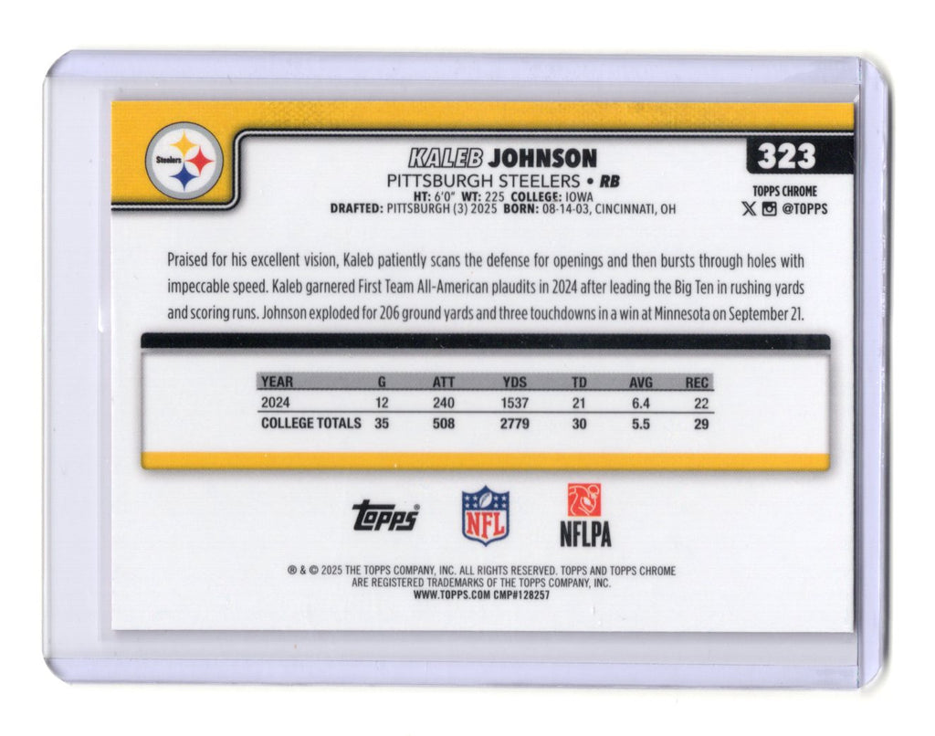 2025 Topps Chrome Kaleb Johnson Card Pink X-Fractor RC Pittsburgh Steelers #323