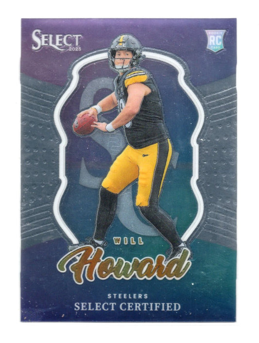 2025 Panini Select Will Howard Card Select Certified Rookies  Steelers #15