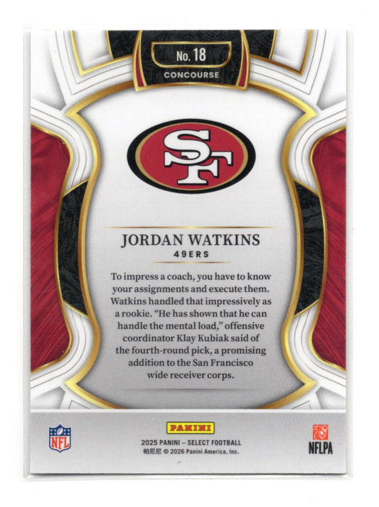 2025 Panini Select Jordan Watkins Card RC San Francisco 49ers #18