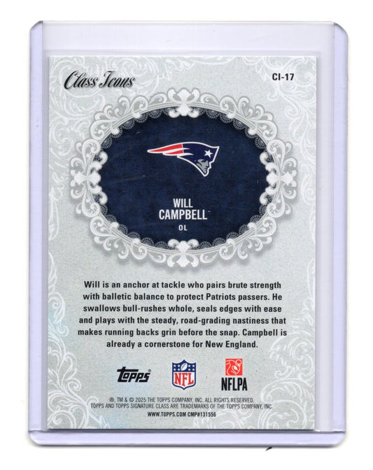 2025 Topps Signature Class Will Campbell Card Class Icons Patriots #CI-17