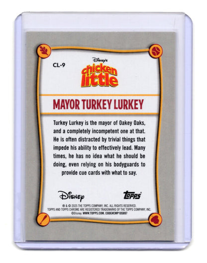 2025 Topps Chrome Disney Mayor Turkey Lurkey Card Chicken Little Anniversary