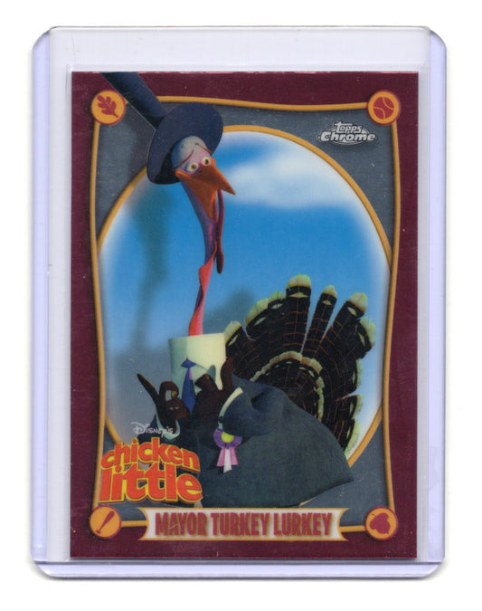 2025 Topps Chrome Disney Mayor Turkey Lurkey Card Chicken Little Anniversary