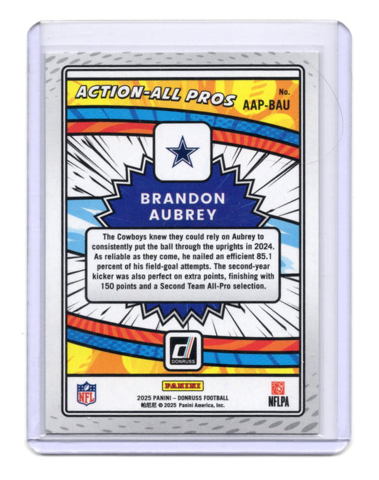 2025 Donruss Brandon Aubrey Card Action-All Pros Dallas Cowboys #AAP-BAU