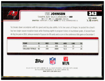 2025 Topps Chrome Tez Johnson Card RC Tampa Bay Buccaneers #342