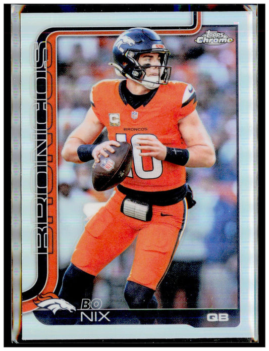 2025 Topps Chrome Bo Nix Card Refractor Denver Broncos #88