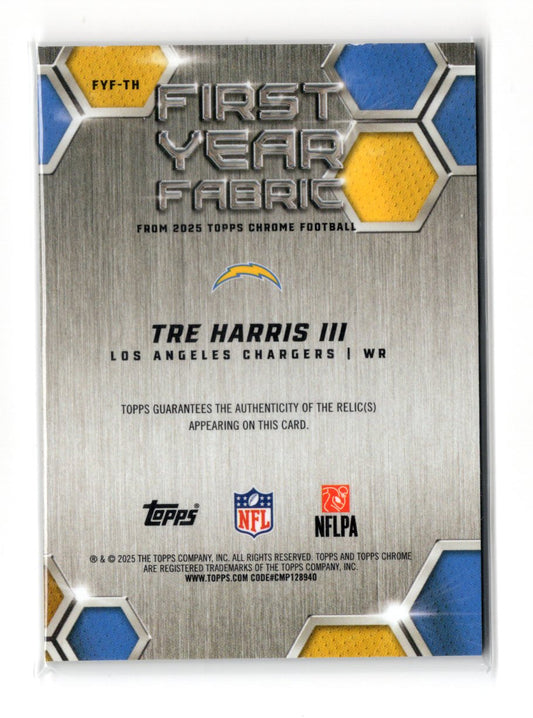 2025 Topps Chrome Tre Harris III Card First Year Fabric MEM Chargers #FYF-TH