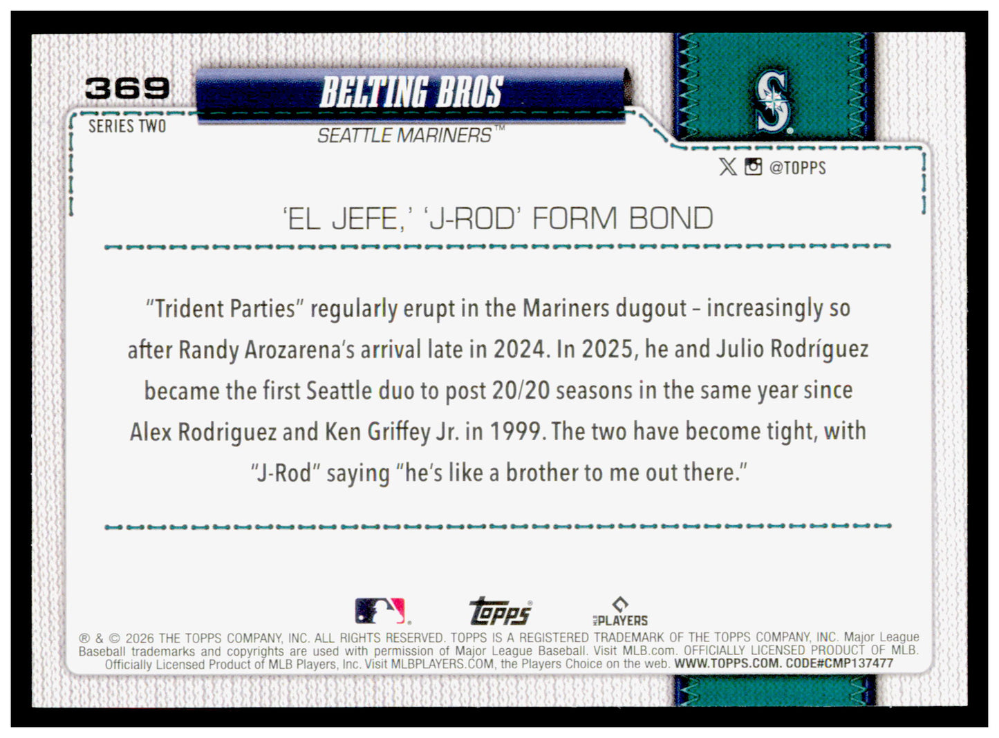 2026 Topps Belting Bros (Randy Arozarena / Julio Rodriguez) Seattle Mariners