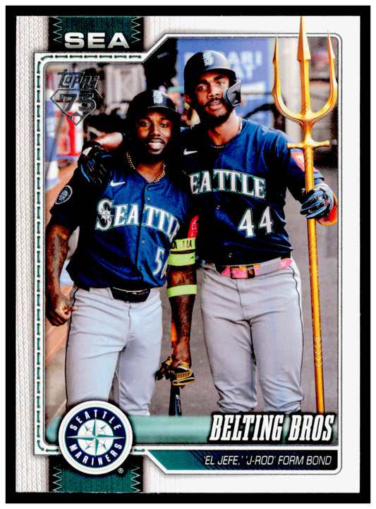 2026 Topps Belting Bros (Randy Arozarena / Julio Rodriguez) Seattle Mariners