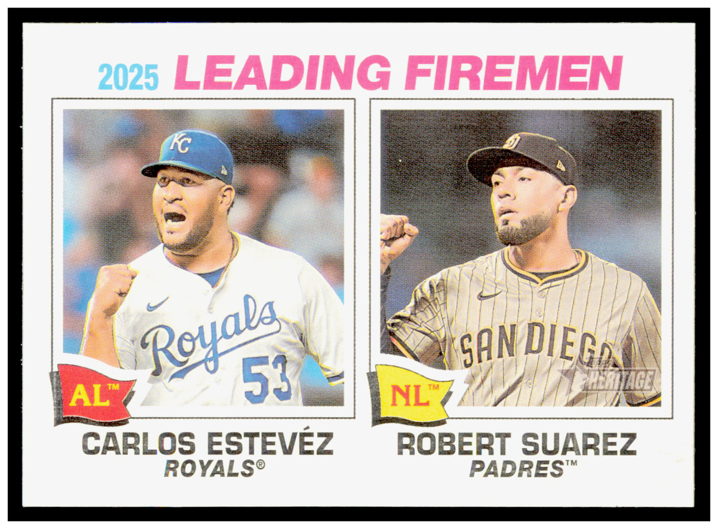 2026 Topps Heritage 2025 Leading Firemen Carlos Estevez / Robert Suarez Card #8