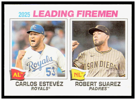 2026 Topps Heritage 2025 Leading Firemen Carlos Estevez / Robert Suarez Card #8