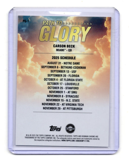 2025 Bowman University Chrome Carson Beck Card Path to Glory Miami