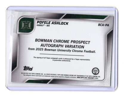2025 Bowman Chrome U Pofele Ashlock Prospect Auto 1st RC Hawaii #BCA-PA