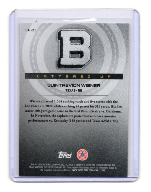 2025 Bowman University Chrome Quintrevion Wisner Card Lettered Up Texas