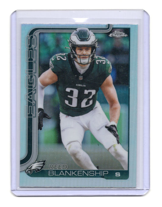 2025 Topps Chrome Reed Blankenship Card Refractor Philadelphia Eagles #251