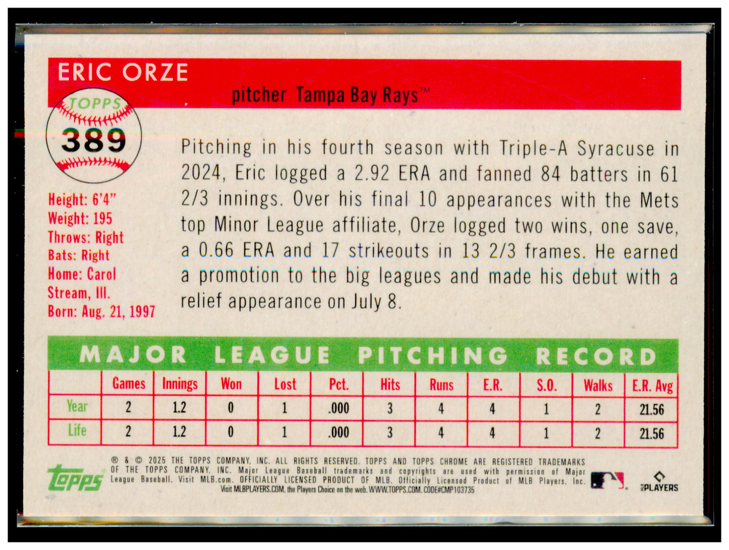 2025 Topps Chrome Platinum Eric Orze Card RC Tampa Bay Rays #389