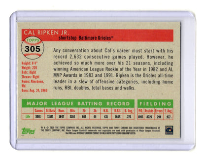 2025 Topps Chrome Platinum Cal Ripken Jr Topps Refractor /499 #305 Orioles