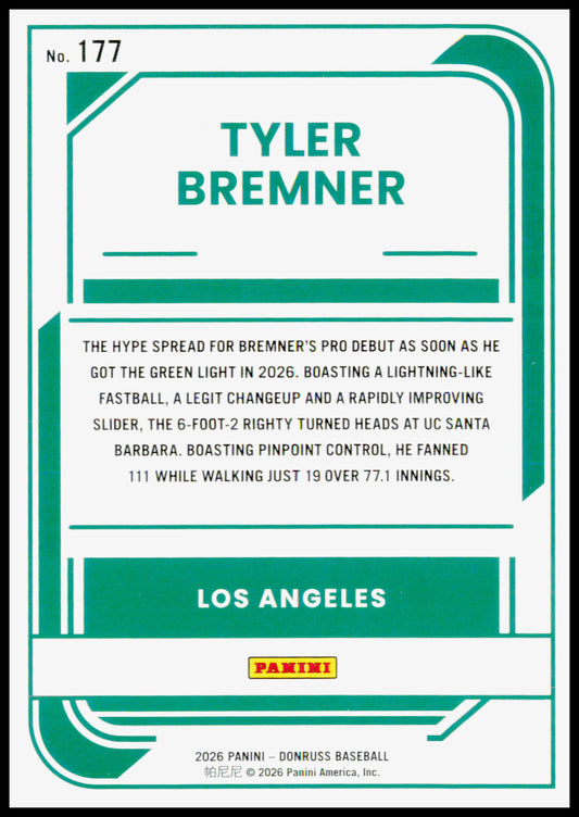 2026 Donruss Tyler Bremner Card Liberty Los Angeles Angels #177
