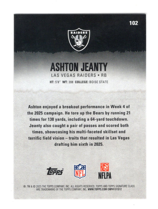 2025 Topps Signature Class Ashton Jeanty Card Rookie Las Vegas Raiders #102