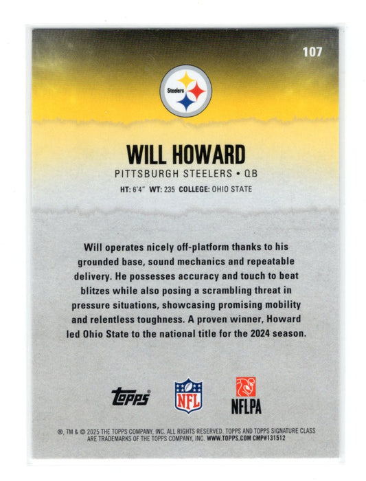 2025 Topps Signature Class Will Howard Card Rookie Pittsburgh Steelers #107