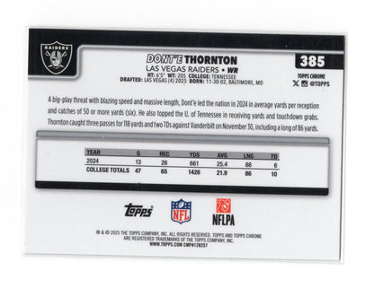 2025 Topps Chrome Dont'e Thornton Jr. Card Rookie Las Vegas Raiders #385