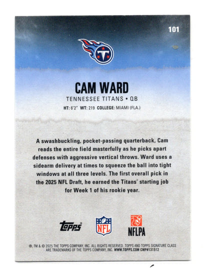 2025 Topps Signature Class Cam Ward Card Rookie Tennessee Titans #101