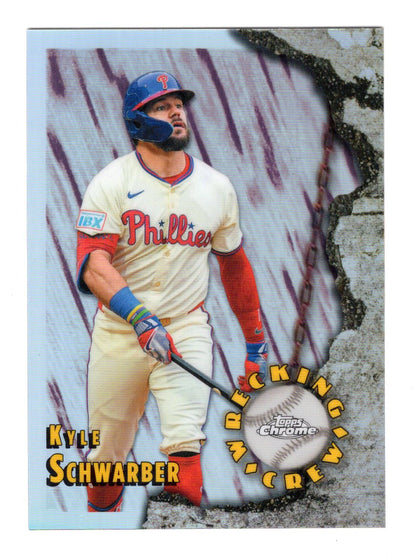 2026 Topps Chrome Kyle Schwarber Card Wrecking Crew Philadelphia Phillies