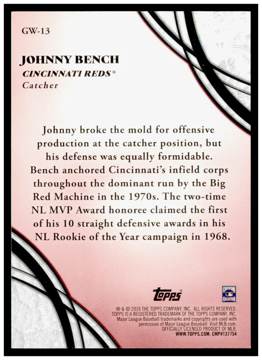2026 Topps Johnny Bench Card Glove Work Cincinnati Reds