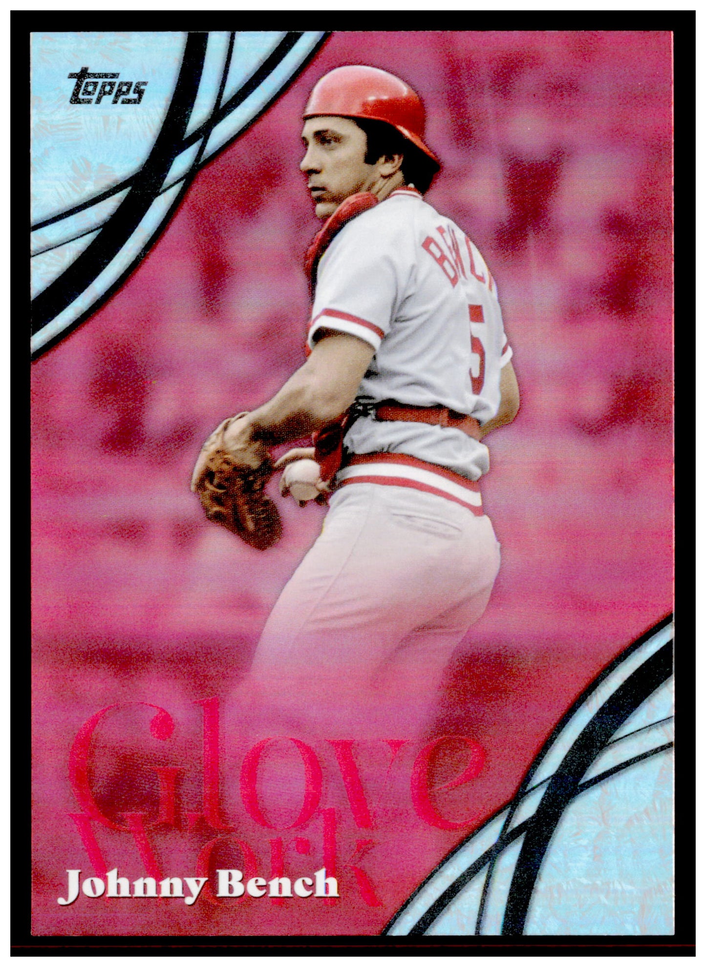 2026 Topps Johnny Bench Card Glove Work Cincinnati Reds