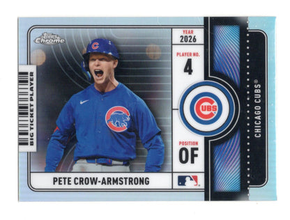 2026 Topps Chrome Pete Crow-Armstrong Card Big Ticket Players Chicago Cubs